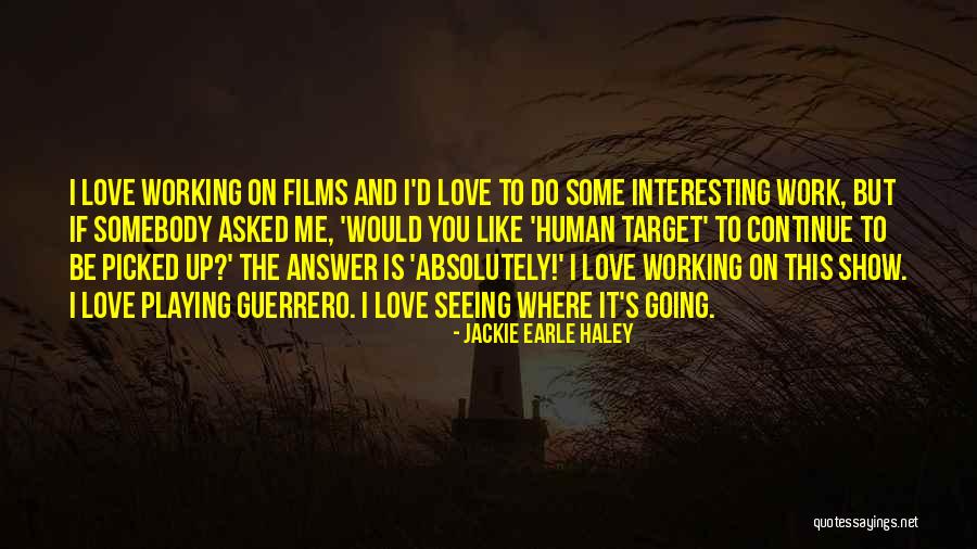 Sepulcralis Quotes By Jackie Earle Haley Sepulcralis Quotes By Jackie Earle Haley
