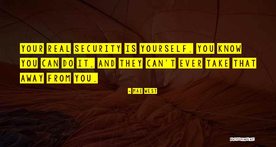 Sepulcralis Quotes By Mae West Sepulcralis Quotes By Mae West