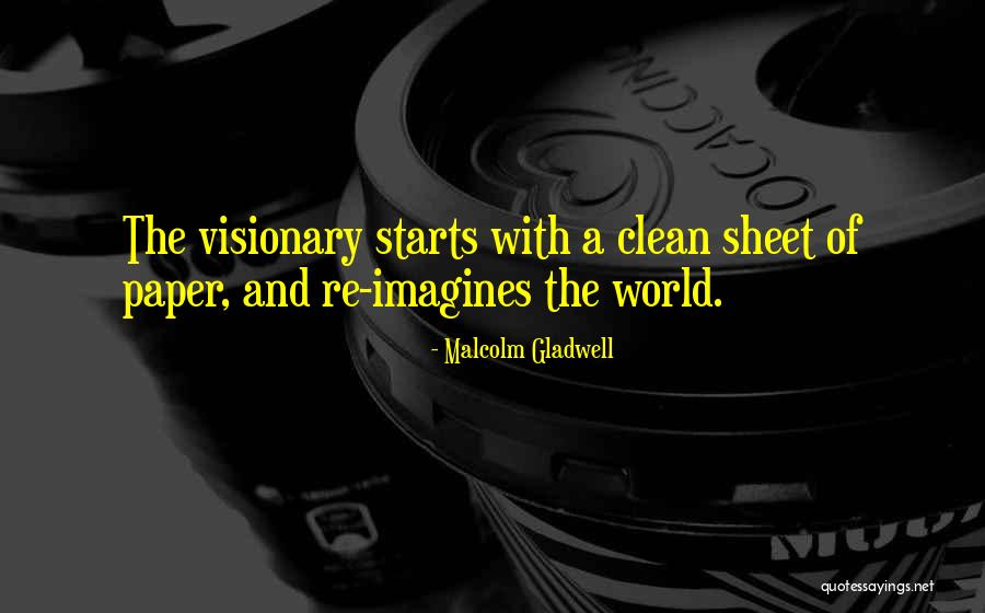 Sepulcro Cerrado Quotes By Malcolm Gladwell Sepulcro Cerrado Quotes By Malcolm Gladwell