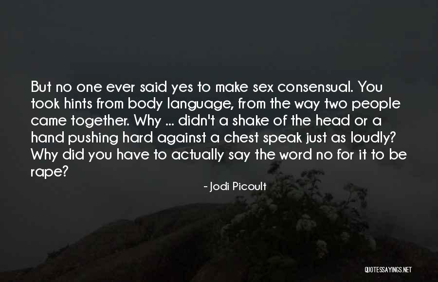 Sepultamiento Quotes By Jodi Picoult Sepultamiento Quotes By Jodi Picoult