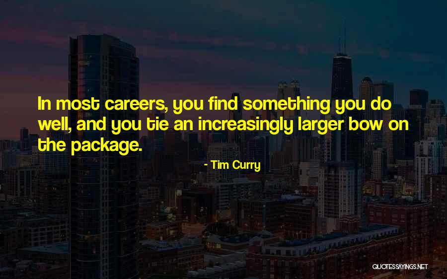 Sepultamiento Quotes By Tim Curry Sepultamiento Quotes By Tim Curry