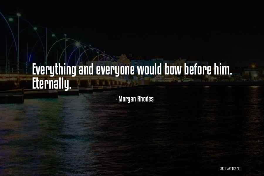 Sepultar Significado Quotes By Morgan Rhodes
