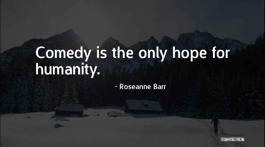 Sepultar Significado Quotes By Roseanne Barr Sepultar Significado Quotes By Roseanne Barr