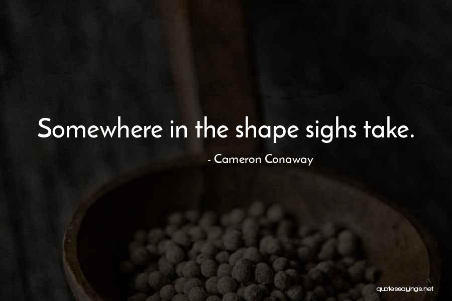 Sepupu Bahasa Quotes By Cameron Conaway Sepupu Bahasa Quotes By Cameron Conaway