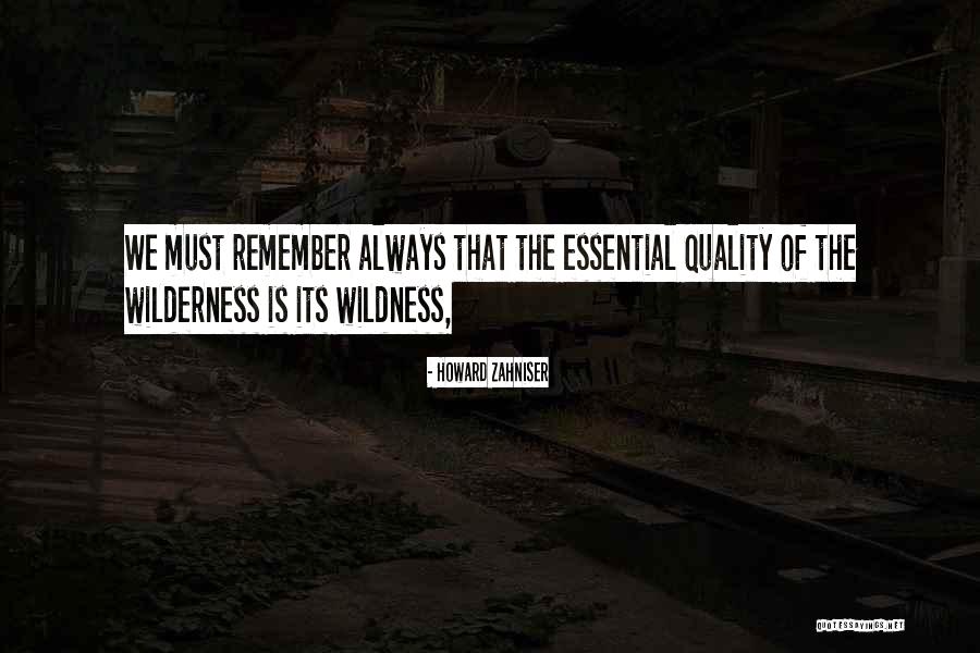 Seputar Bola Quotes By Howard Zahniser Seputar Bola Quotes By Howard Zahniser