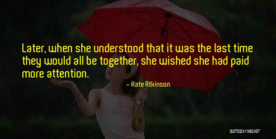 Seputar Erapor Quotes By Kate Atkinson Seputar Erapor Quotes By Kate Atkinson