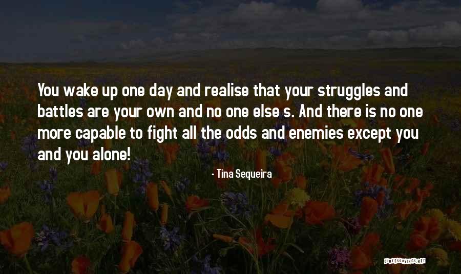Sequeira Quotes By Tina Sequeira Sequeira Quotes By Tina Sequeira