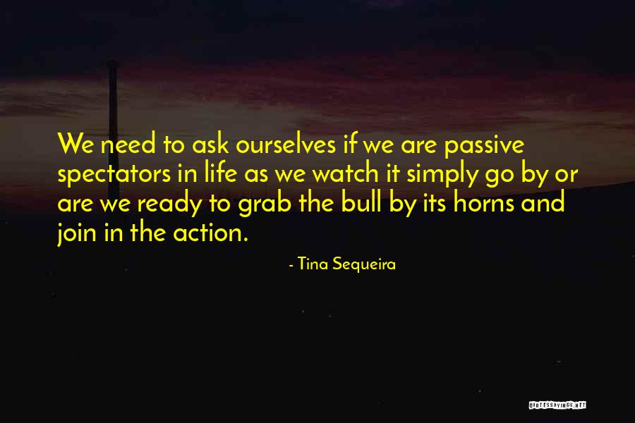Sequeira Quotes By Tina Sequeira Sequeira Quotes By Tina Sequeira