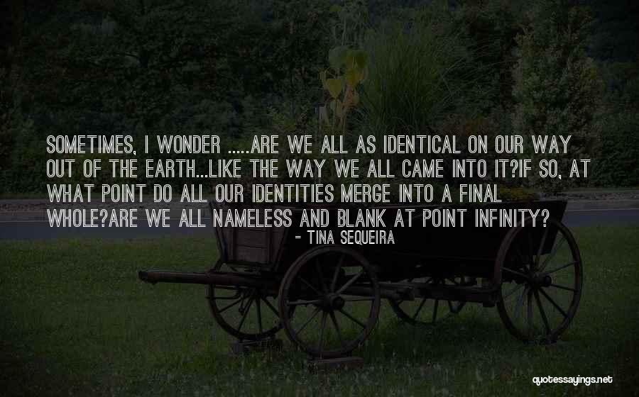 Sequeira Quotes By Tina Sequeira Sequeira Quotes By Tina Sequeira