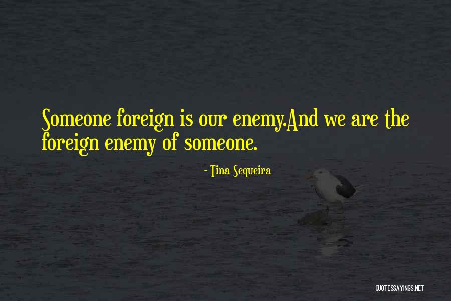 Sequeira Sequeira Quotes By Tina Sequeira Sequeira Sequeira Quotes By Tina Sequeira
