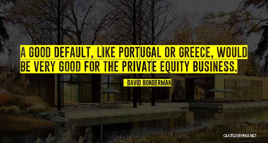 Sequela Of Chronic Small Quotes By David Bonderman Sequela Of Chronic Small Quotes By David Bonderman
