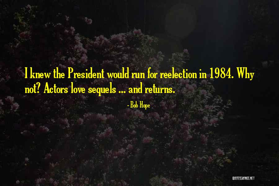Sequels Best Quotes By Bob Hope Sequels Best Quotes By Bob Hope