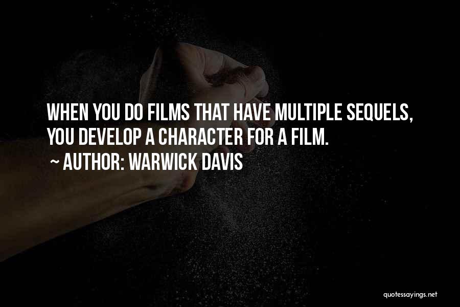 Sequels Quotes By Warwick Davis