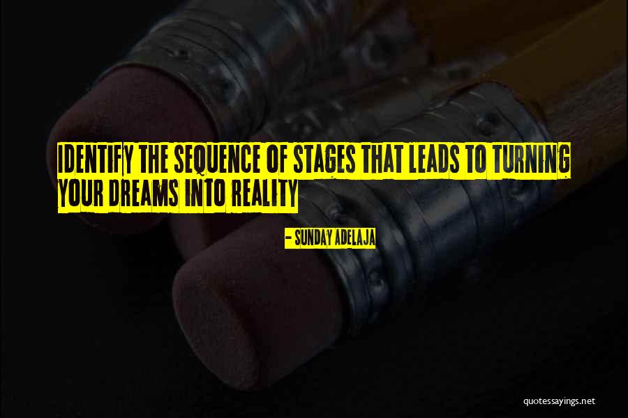 Sequence The Stages Quotes By Sunday Adelaja Sequence The Stages Quotes By Sunday Adelaja