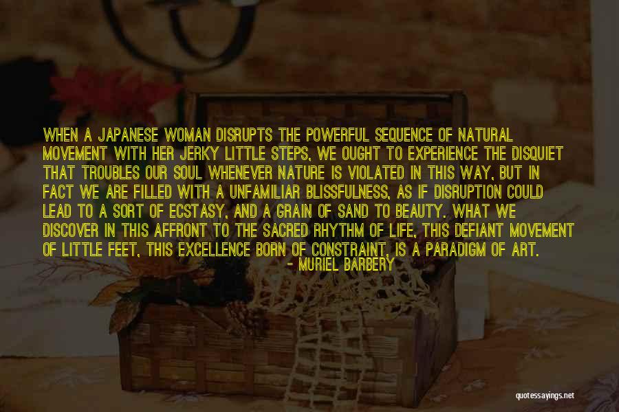 Sequence The Steps Quotes By Muriel Barbery Sequence The Steps Quotes By Muriel Barbery