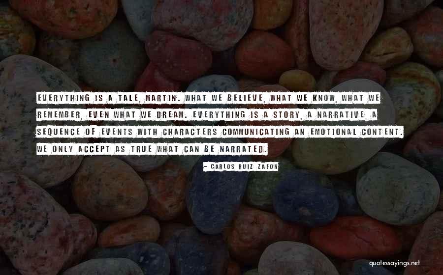 Sequence The Story Quotes By Carlos Ruiz Zafon Sequence The Story Quotes By Carlos Ruiz Zafon