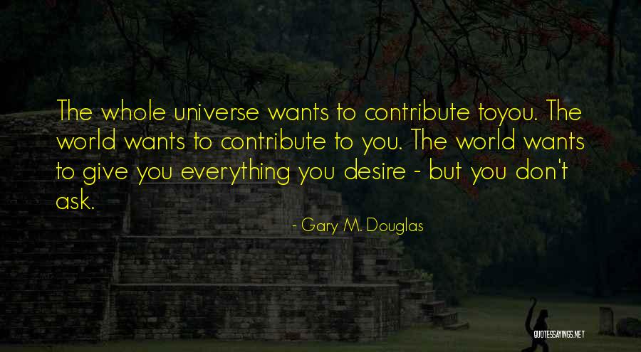 Sequences And Patterns Quotes By Gary M. Douglas Sequences And Patterns Quotes By Gary M. Douglas
