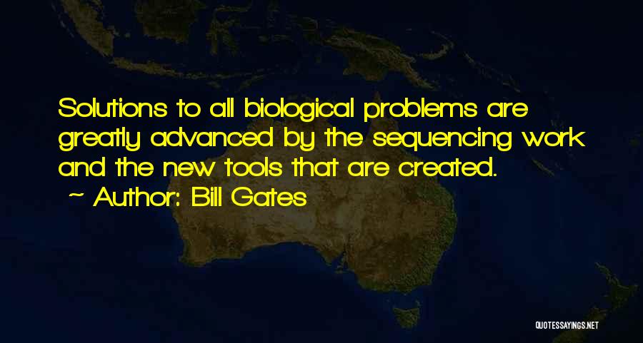 Sequencing Quotes By Bill Gates