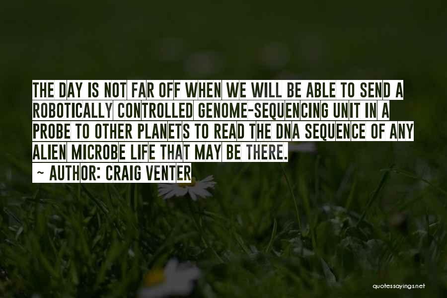 Sequencing Quotes By Craig Venter