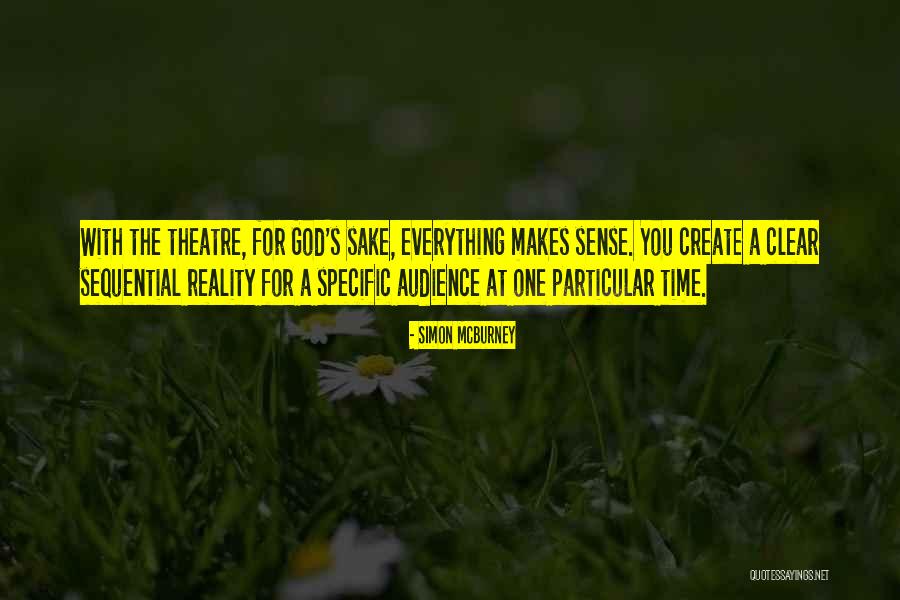 Sequential Quotes By Simon McBurney Sequential Quotes By Simon McBurney