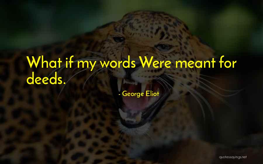 Sequentially Def Quotes By George Eliot