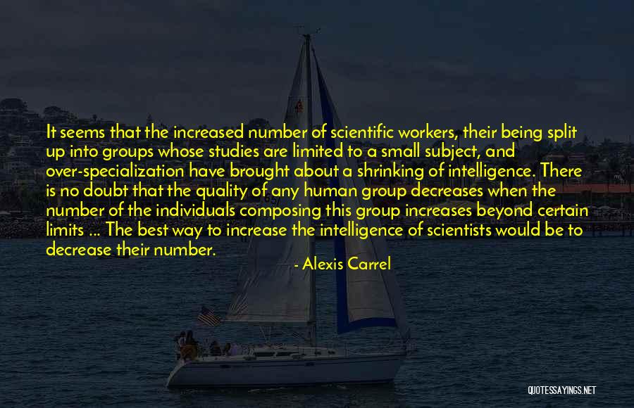 Sequenza 1985 Quotes By Alexis Carrel Sequenza 1985 Quotes By Alexis Carrel