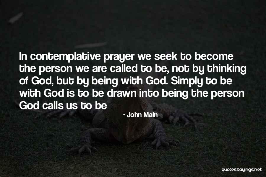 Sequilhos De Maizena Quotes By John Main Sequilhos De Maizena Quotes By John Main