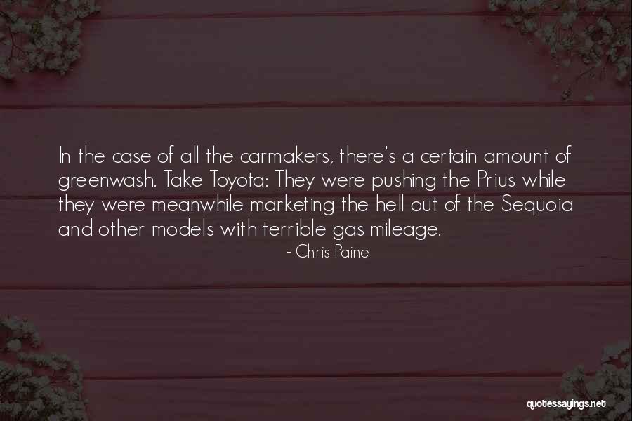 Sequoia Quotes By Chris Paine