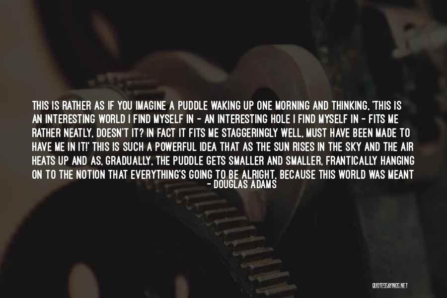 Ser Agradecido Quotes By Douglas Adams Ser Agradecido Quotes By Douglas Adams