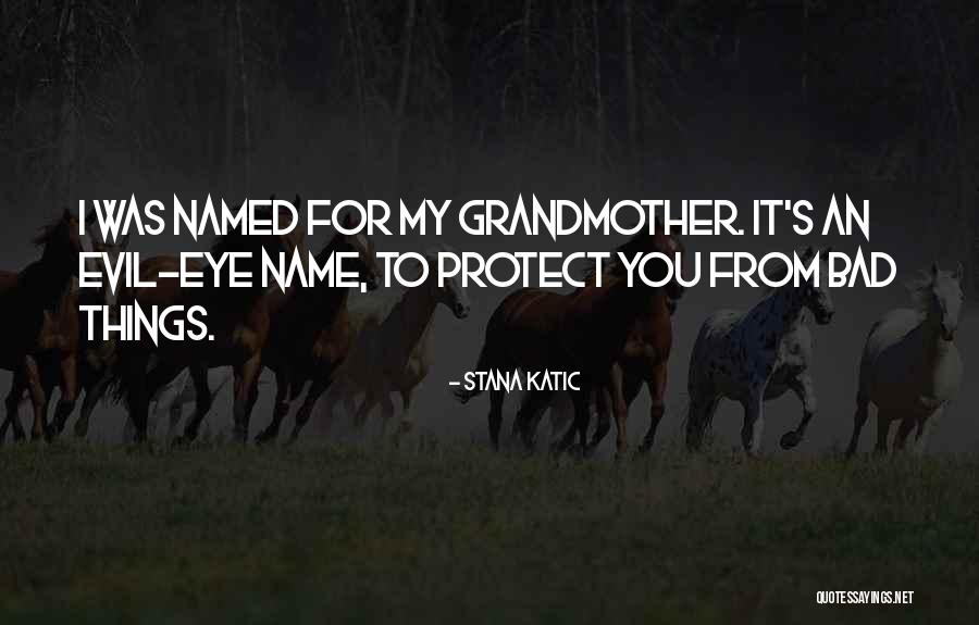 Ser Nyi Kast Ly Quotes By Stana Katic Ser Nyi Kast Ly Quotes By Stana Katic