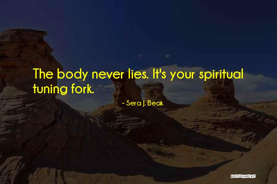 Sera Quotes By Sera J. Beak