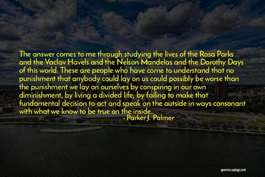 Serafim Quotes By Parker J. Palmer Serafim Quotes By Parker J. Palmer
