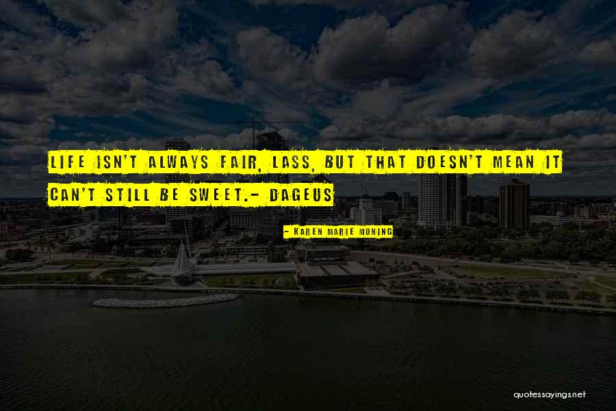 Serafimovskoe Quotes By Karen Marie Moning Serafimovskoe Quotes By Karen Marie Moning