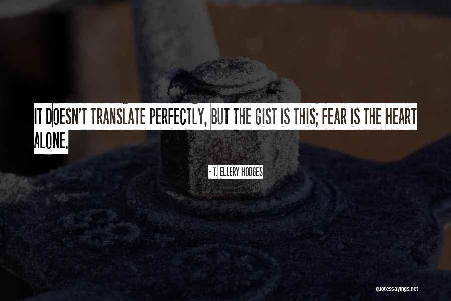 Serafini Transportation Quotes By T. Ellery Hodges Serafini Transportation Quotes By T. Ellery Hodges