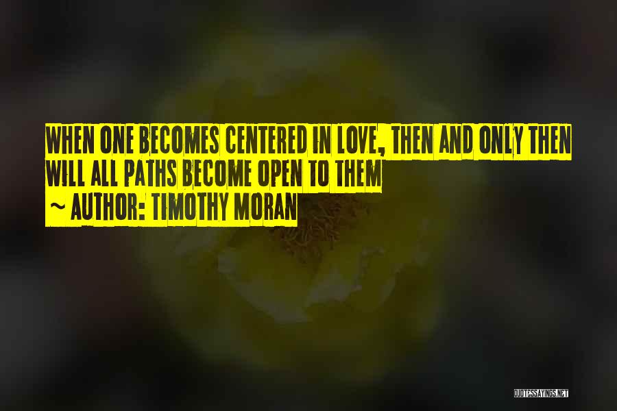 Seragam Sma Quotes By Timothy Moran