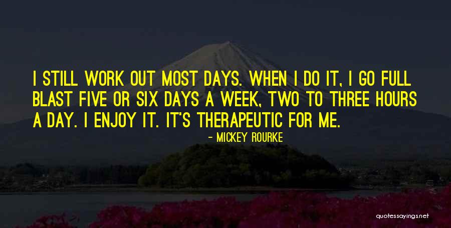 Serait Ce Quotes By Mickey Rourke Serait Ce Quotes By Mickey Rourke