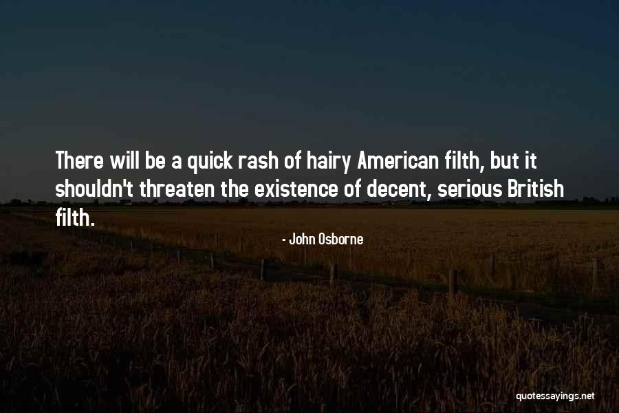 Seraj Hamed Quotes By John Osborne Seraj Hamed Quotes By John Osborne