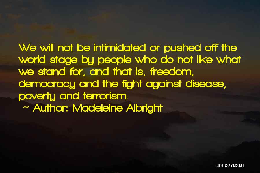 Serandibsoft Quotes By Madeleine Albright
