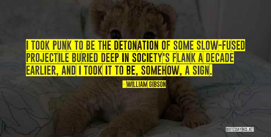 Serangan Quotes By William Gibson Serangan Quotes By William Gibson