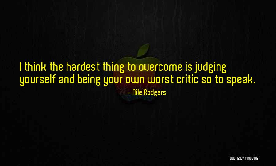 Serangga Quotes By Nile Rodgers Serangga Quotes By Nile Rodgers