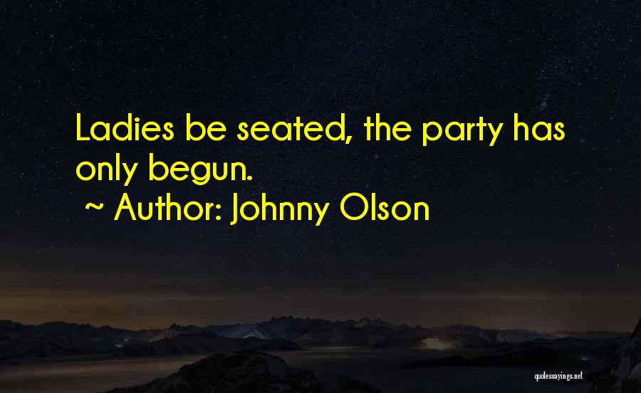 Serangoon Road Quotes By Johnny Olson