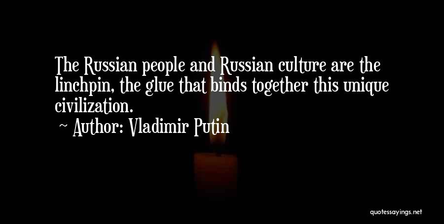 Serangoon Road Quotes By Vladimir Putin