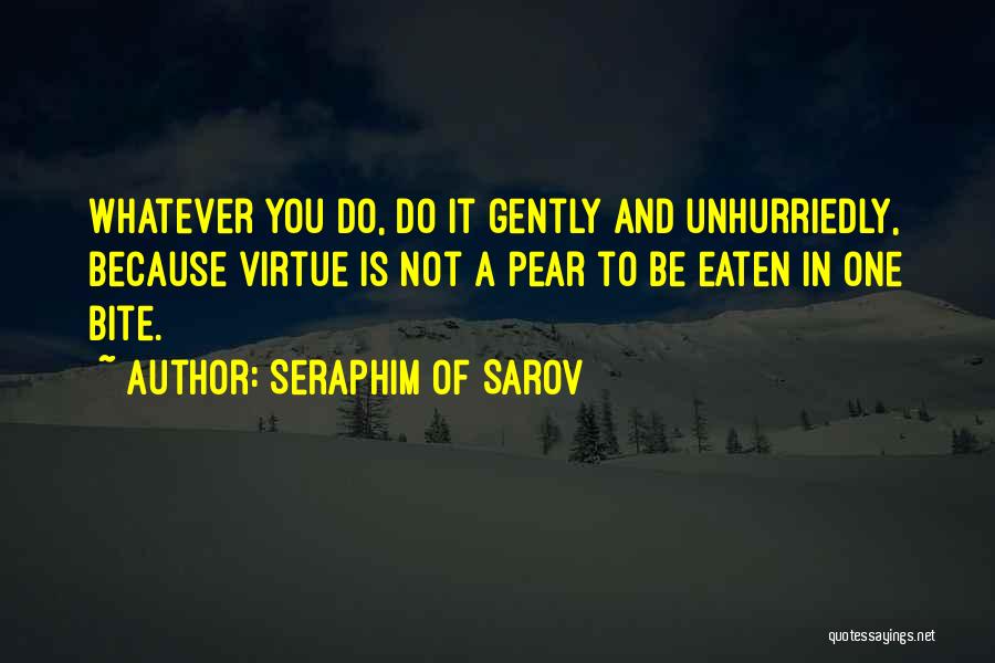 Seraphim Of Sarov Quotes 1066974