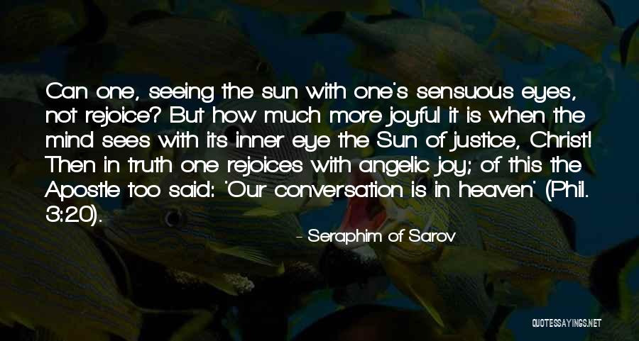 Seraphim Sarov Quotes By Seraphim Of Sarov