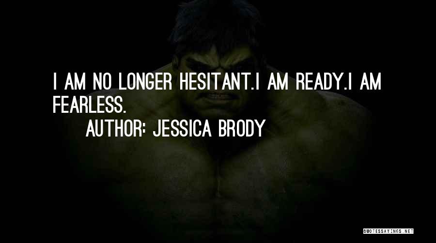 Seraphina Quotes By Jessica Brody