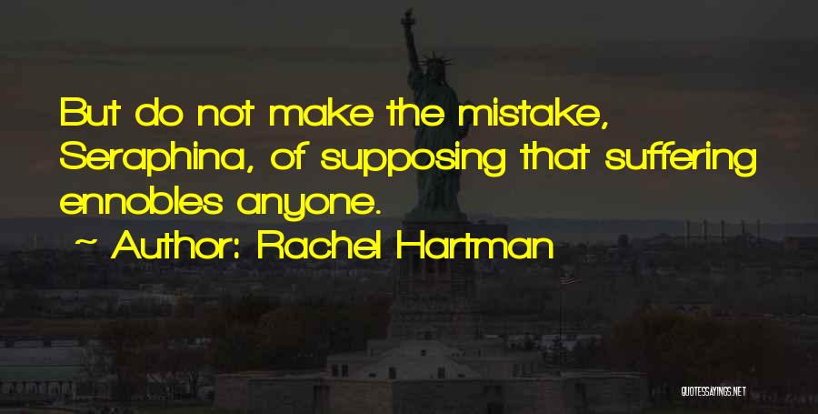 Seraphina Quotes By Rachel Hartman