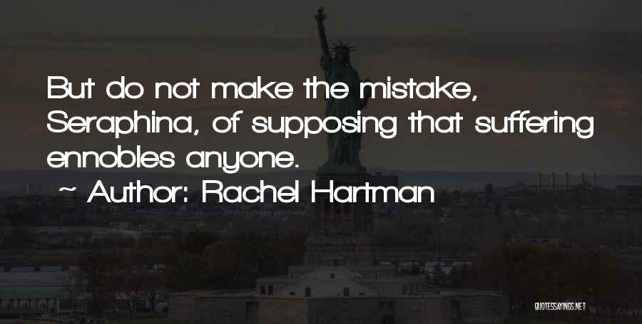 Seraphina Rachel Hartman Quotes By Rachel Hartman