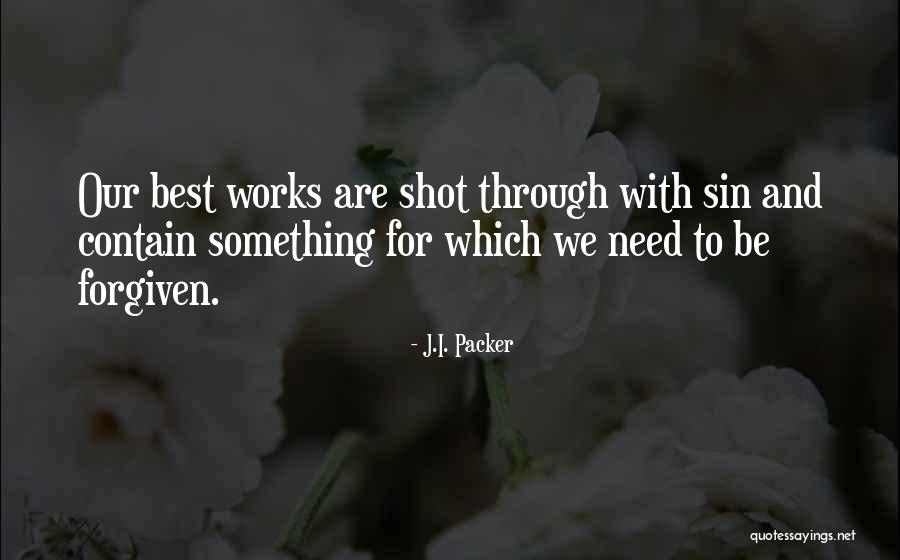 Serapias Quotes By J.I. Packer Serapias Quotes By J.I. Packer