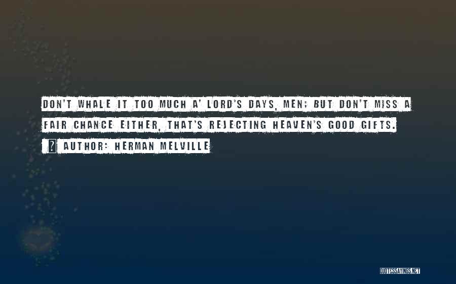 Serasiqq Quotes By Herman Melville