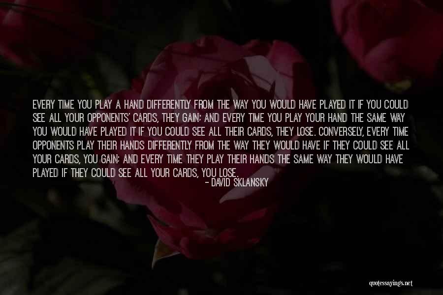 Serautos Quotes By David Sklansky Serautos Quotes By David Sklansky